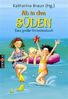 Ab In Den Süden!  Das Große Ferienlesebuch - Duitse Auteurs