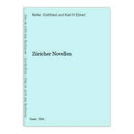 Züricher Novellen - Auteurs All.