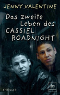 Das Zweite Leben Des Cassiel Roadnight - Thriller