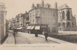 (14) PONT L' EVÊQUE . Le Pont Sur La Touques Et L'abside De L'Eglise (Bijouterie-Horlogerie J. LE BARON) - Pont-l'Evèque