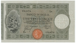 25 LIRE BANCO DI SICILIA BIGLIETTO AL PORTATORE 23/06/1918 BB/SPL - Other & Unclassified