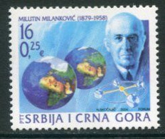 YUGOSLAVIA (Serbia & Montenegro) 2004  Milanković Anniversary MNH / **  Michel 3192 - Nuovi