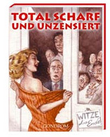 Total Scharf Und Unzensiert - Autres & Non Classés