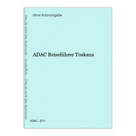 ADAC Reiseführer Toskana - Sonstige & Ohne Zuordnung