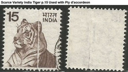 Scarce Variety India Tiger P.15 Used With Ply D'accordeon - Errors, Freaks & Oddities (EFO)