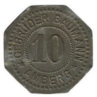 ALLEMAGNE - AMBERG - 10.1 - GEBRÜDER BAUMANN - Monnaie De Nécessité -10 Pfennig - Notgeld