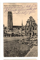 MECHELEN - Sint Rombouts Na De Beschieting  - Verzonden  - FELDPOST Met Stempel 6. Res Korps - Schaar & Dathe 136 - Mechelen