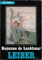 Temps Futurs, Heroic Fantasy - LEIBER Jr, Fritz - Royaume De Lankhmar (BE+) - Temps Futurs