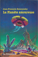 Chroniques Du Futur 5 - SOMCYNSKY, Jean-François - La Planète Amoureuse (BE) - Autres
