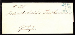 1853. Blue MOSS 5 4 1853 On Nice Cover To Frederikshald Toldkammer.. - JF103929 - ...-1855 Voorfilatelie