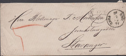 1871. NORGE. Small Nice Cover To Stavanger Cancelled CHRISTIANIA 13 12 1871 + CHRA BYP. 12 12 71. Interest... - JF427642 - ...-1855 Préphilatélie