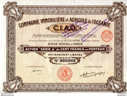 TITRES (Ref : F&T012) VIEUX PAPIERS ACTIONS & TITRES COMPAGNIE IMMOBILIÈRE Et AGRICOLE DE L'OCÉANIE PARIS - Agriculture