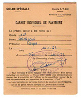 VP19.027 - MILITARIA - FES 1953 - Carnet Individuel De Payement - Soldat Roger ARRIGONI Du 4 è Rgt De Spahis Marocains - Documenti