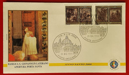 VATICANO VATIKAN VATICAN 1999 APERTURA PORTA SAN GIOVANNI IN LATERANO OPENING HOLY DOOR ANNO DOMINE 2000 - Storia Postale