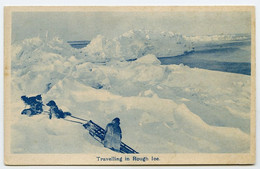 ARCTIC : TRAVELLING IN ROUGH ICE / ESKIMO SLED / ARCHDEACON OF THE ARCTIC - FLEMING / DWELLERS IN ARCTIC NIGHT - Altri & Non Classificati