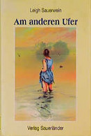 Am Anderen Ufer - Short Fiction