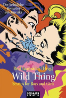 Wild Thing /Sex-Tips For Boys And Girls - Humour