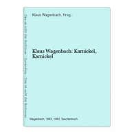 Klaus Wagenbach: Karnickel, Karnickel - Short Fiction