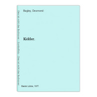 Kidder. - Thriller