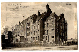 AK Pommern: Stettin, Hindenburg-Schule, Z.Zt.Kriegslazarett, Gel. Feldpost 11.1.1915 - Pommern