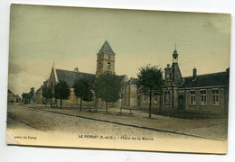 78 LE PERRAY Place De La Mairie Bel Aspect Glacé Couleur 1910     / DEP 2016 - Le Perray En Yvelines