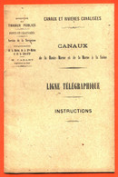 Livret Canaux De La Haute Marne Et De La Marne à La Saone Et Cote D'or - Ligne Télégraphique - 12 Pages - Champagne - Ardenne