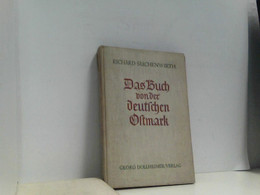 Das Buch Von Der Deutschen Ostmark. - Alemania Todos