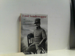 Emil Sonderegger - Biographien & Memoiren