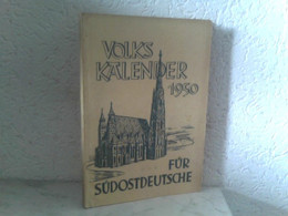 Volkskalender Für Südostdeutsche 1950 - Alemania Todos