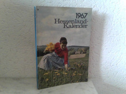 Hessenlandkalender 1967 Und Hessischer Dorfkalender - Heimat - Und Familienkalender - Calendarios