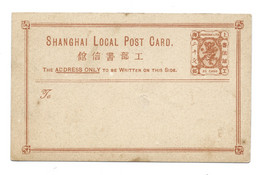 ENTIER POSTAL Poste Locale SHANGHAI 20 Canderels - Sonstige & Ohne Zuordnung