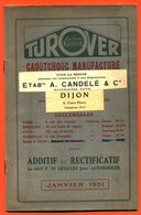 Livret De 1931 TUROVER Caoutchouc Manufacturé Ets A Candelé à Dijon - 28 Pages - Tarifs Articles Automobiles - Bourgogne