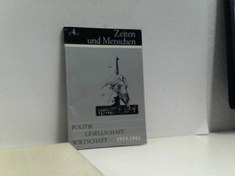 Politik - Gesellschaft - Wirtschaft Im 20. Jahrhundert. Von 1919-1945, Bd 4/1 - Contemporary Politics