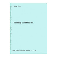 Shaking The Habitual - CD