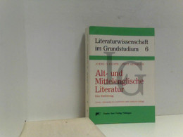Alt- Und Mittelenglische Literatur. Eine Einführung - Schulbücher