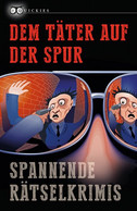 Dem Täter Auf Der Spur - Thriller