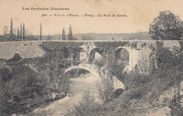 ARUDY (Pyrénées-Atlantiques): Le Pont De Germe - Vallée D'Ossau - Arudy