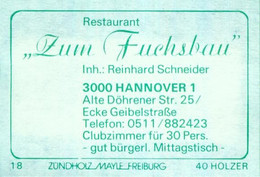 1 Altes Gasthausetikett, Restaurant „Zum Fuchsbau“, Inh.: Reinhard Schneider,3000 Hannover 1,Alte Döhrener Str. 25 #2654 - Zündholzschachteletiketten