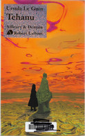 Ailleurs Et Demain - LE GUIN, Ursula - Tehanu (AB+) - Robert Laffont