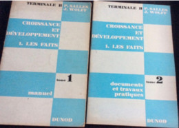 ÉCONOMIE : 4 Livres De Salles P & Wolff : La Vie Économique Et Sociale De La Nation. (Classe De Première B - Dunod 1969- - Loten Van Boeken