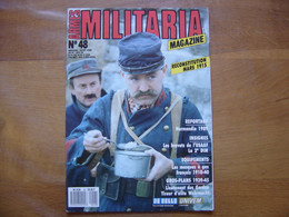 MILITARIA MAGAZINE 48 GUERRE MILITAIRES Sommaire En Photo - Armas