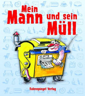 Mein Mann Und Sein Müll - Humour