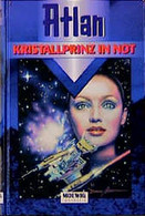 Kristallprinz In Not - Science Fiction