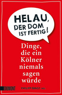 Helau, Der Dom Ist Fertig! - Humor