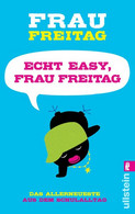 Echt Easy, Frau Freitag! - Humour