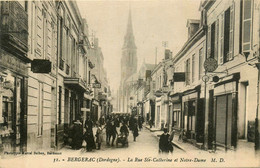 Bergerac * La Rue Ste Catherine Et Notre Dame * Commerces Magasins * Librairie Papeterie - Bergerac