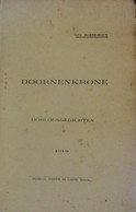 Doornenkrone - Oorlogsgedichten - Door Leo Raekelboom 1919  -  1914-1918 - Guerre 1914-18