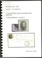 Les Premières Dates D'utilisation Des Planches - Les Mystérieux "cercles" - Par TAVANO Léo - 2006 - 34 Pages - 1849-1850 Médaillons (3/5)