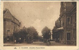 68    Saint  Louis -  Frontiere Franco Suisse - Saint Louis