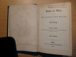 Nathan Der Weise Lessing Nathan Le Sage Pièce En Cinq Actes 1873 Défense De La Tolerance Religieuses - Theater & Scripts